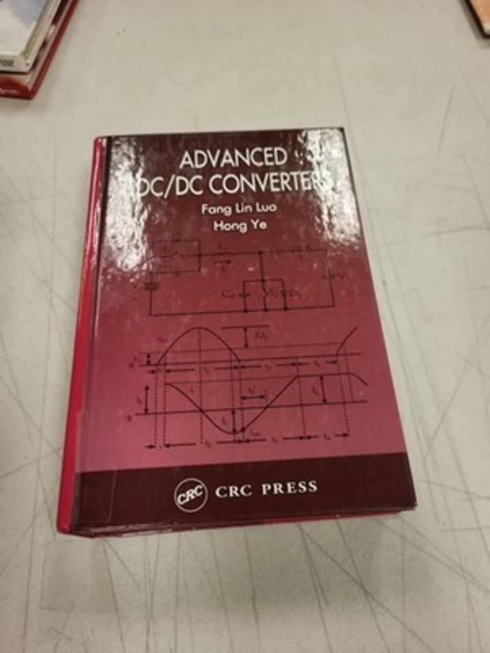 Advanced DC/DC Converters Fang Lin Luo Hong Ye 2004 Hardcover CRC Press Book